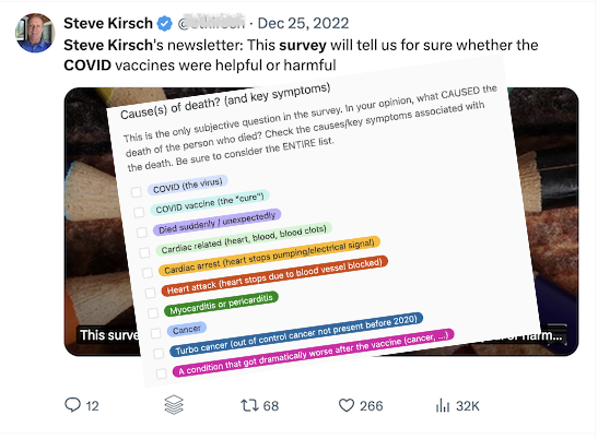 Steve Kirsch asks his followers to report on the deaths of people they know and enter their cause of death, with plenty of prompting of what might have killed them if they weren't already biased enough.
